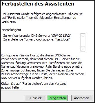 DNS Server einrichten - Fertigstellen des Assistenten