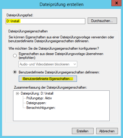 FSRM Dateiprüfung erstellen FSRM Dateiprüfung erstellen