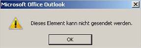 Dieses Element kann nicht gesendet werden - Outlook