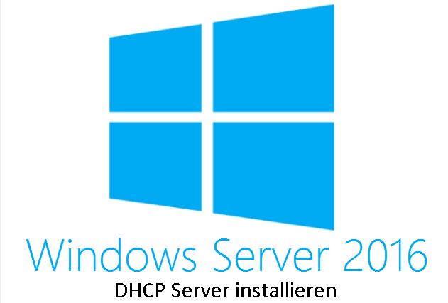 Windows Server - DHCP Server installieren