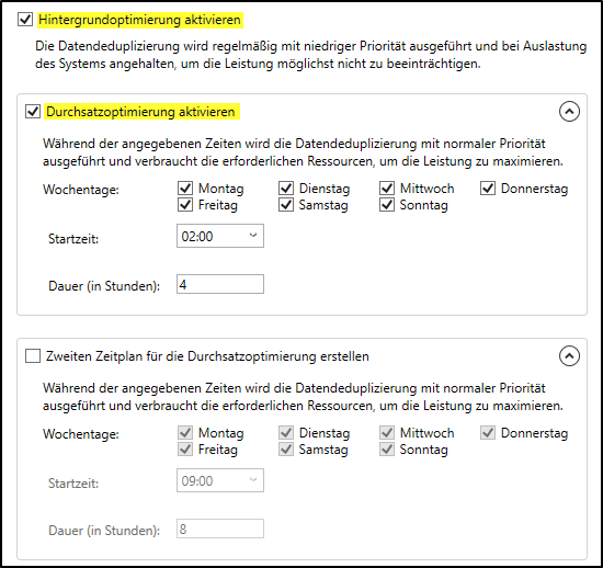 Deduplizierung Hintergrundoptimierung aktivieren