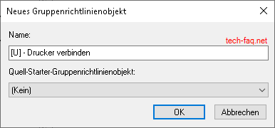Gruppenrichtlinie anlegen Gruppenrichtlinie anlegen