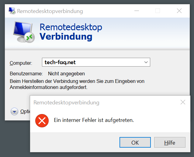Ein interner Fehler ist aufgetreten - Remote Desktop / RDP